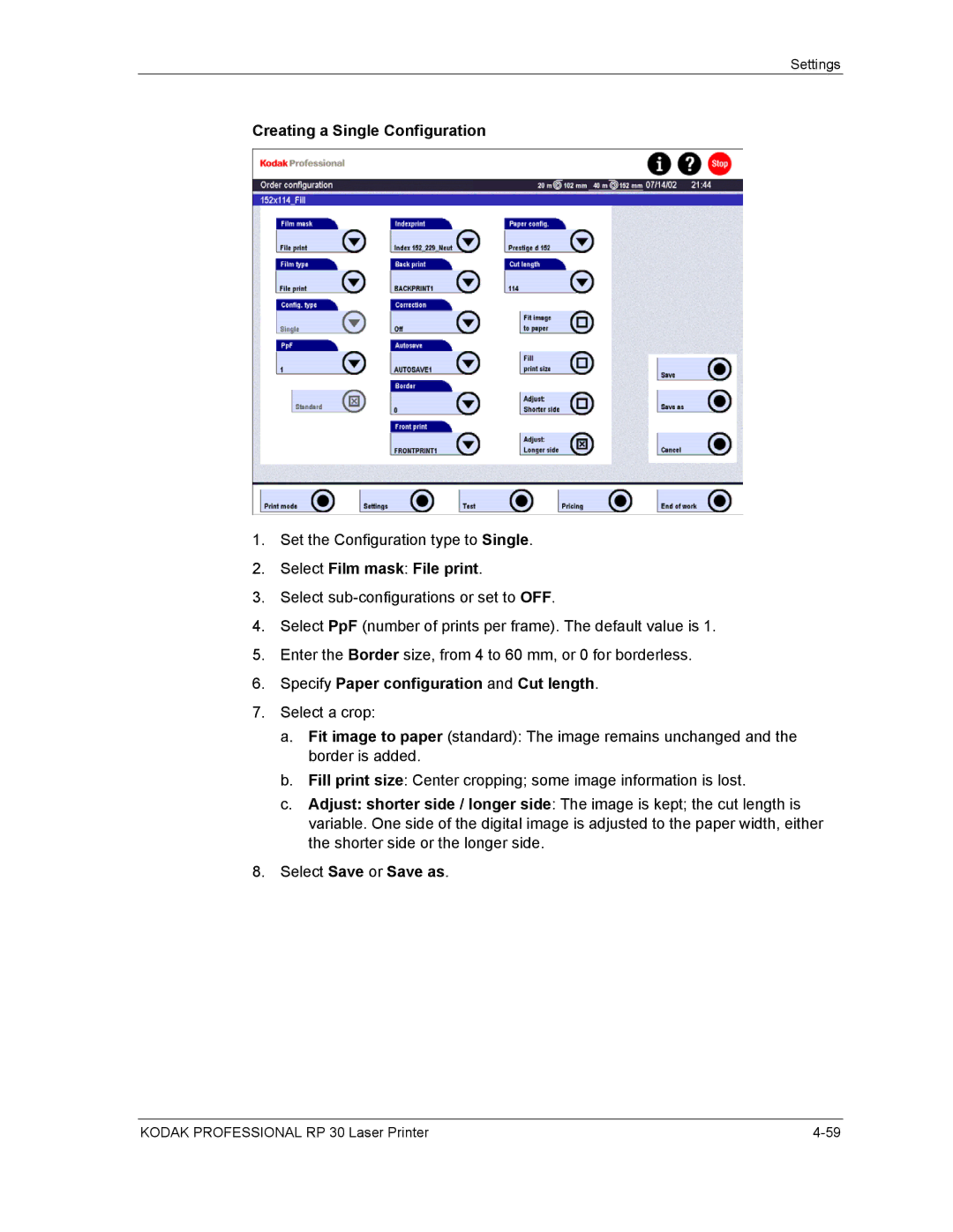 Kodak RP 30 manual Creating a Single Configuration, Select Film mask File print, Specify Paper configuration and Cut length 