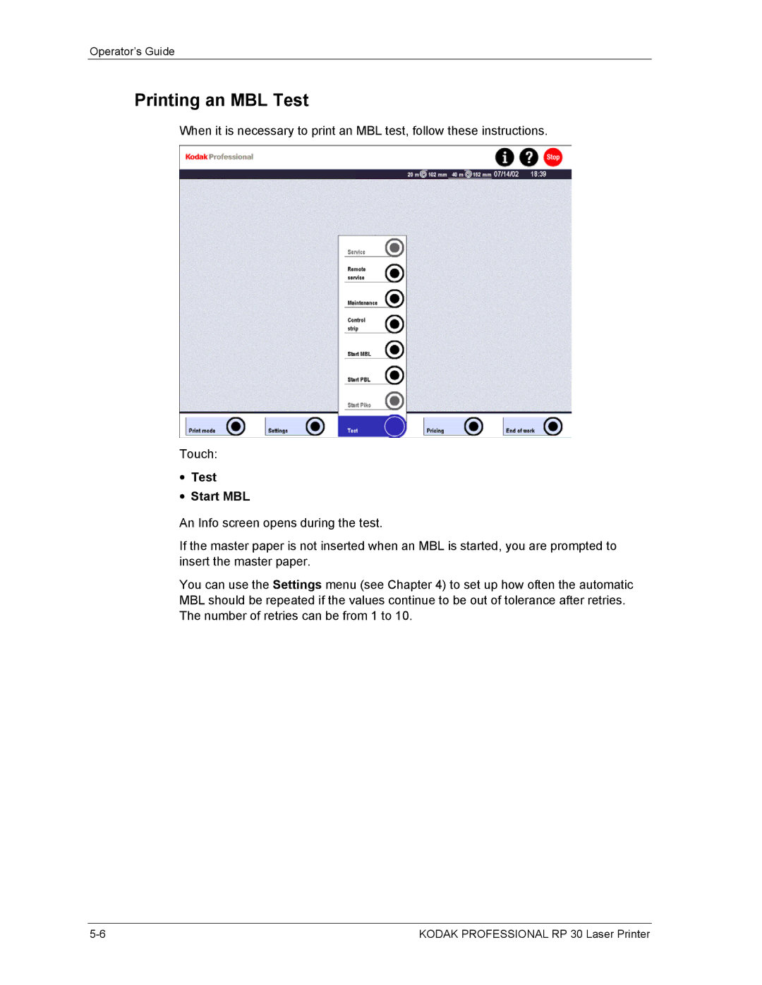 Kodak RP 30 manual Printing an MBL Test, Test Start MBL 