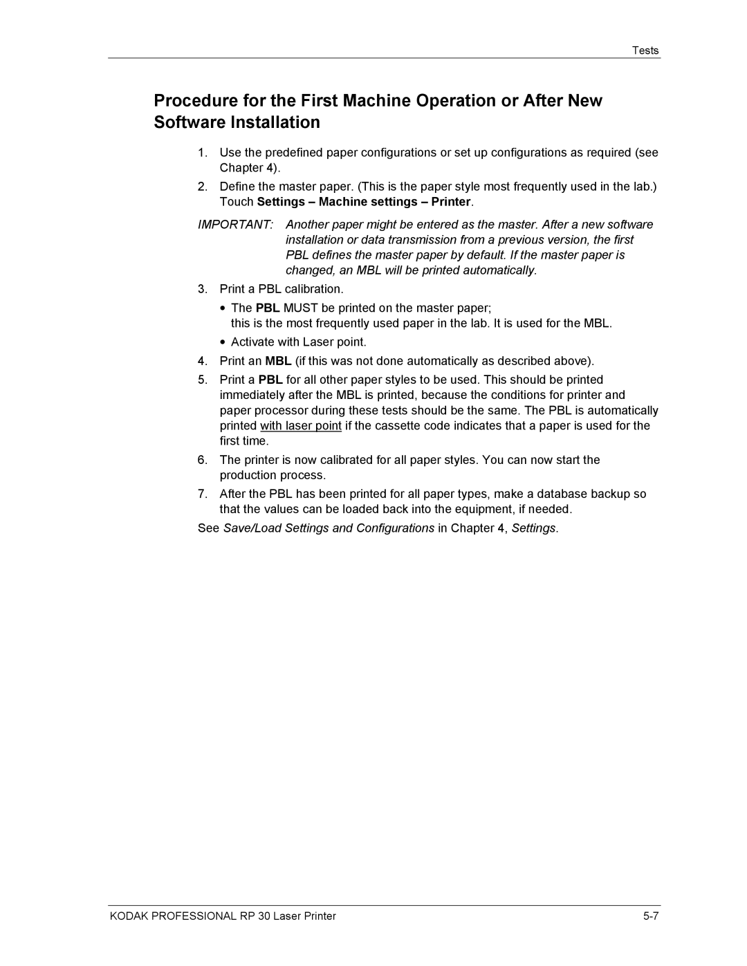 Kodak RP 30 manual See Save/Load Settings and Configurations in , Settings 