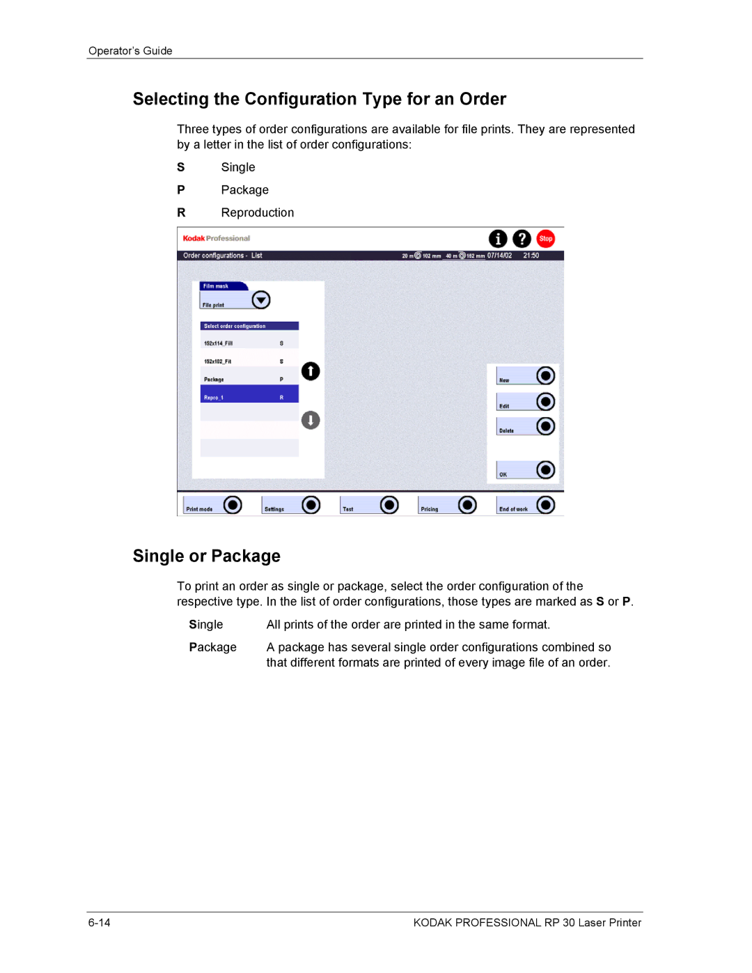 Kodak RP 30 manual Selecting the Configuration Type for an Order, Single or Package 