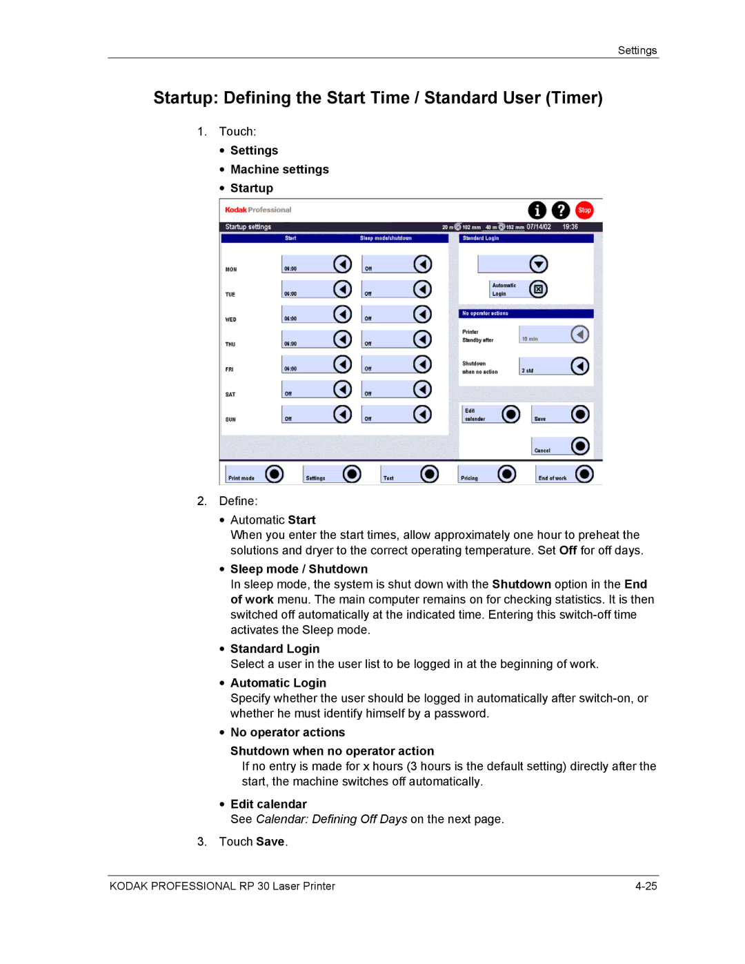Kodak RP 30 manual Startup Defining the Start Time / Standard User Timer 
