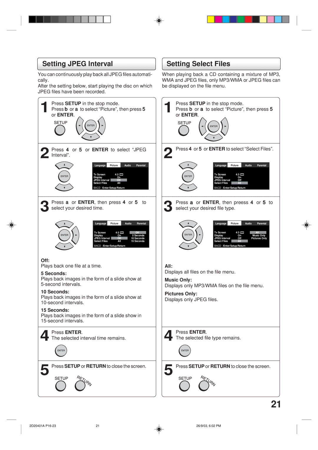 Kodak SD-63HK owner manual Setting Jpeg Interval, Setting Select Files 