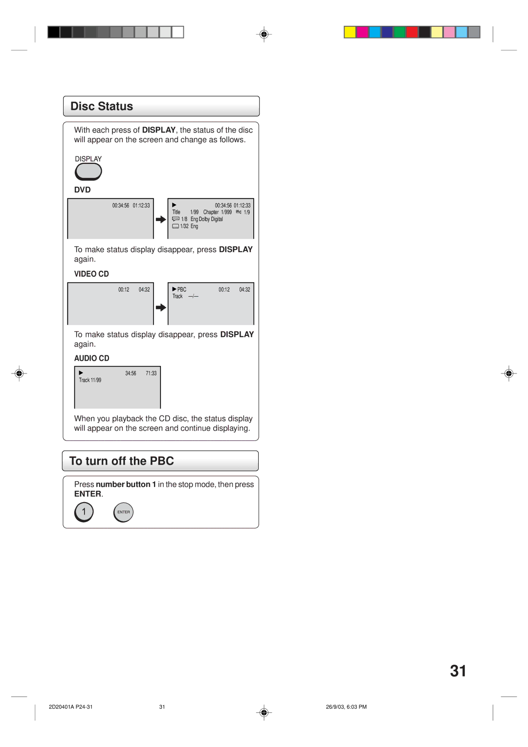 Kodak SD-63HK owner manual Disc Status, To turn off the PBC, To make status display disappear, press Display again 