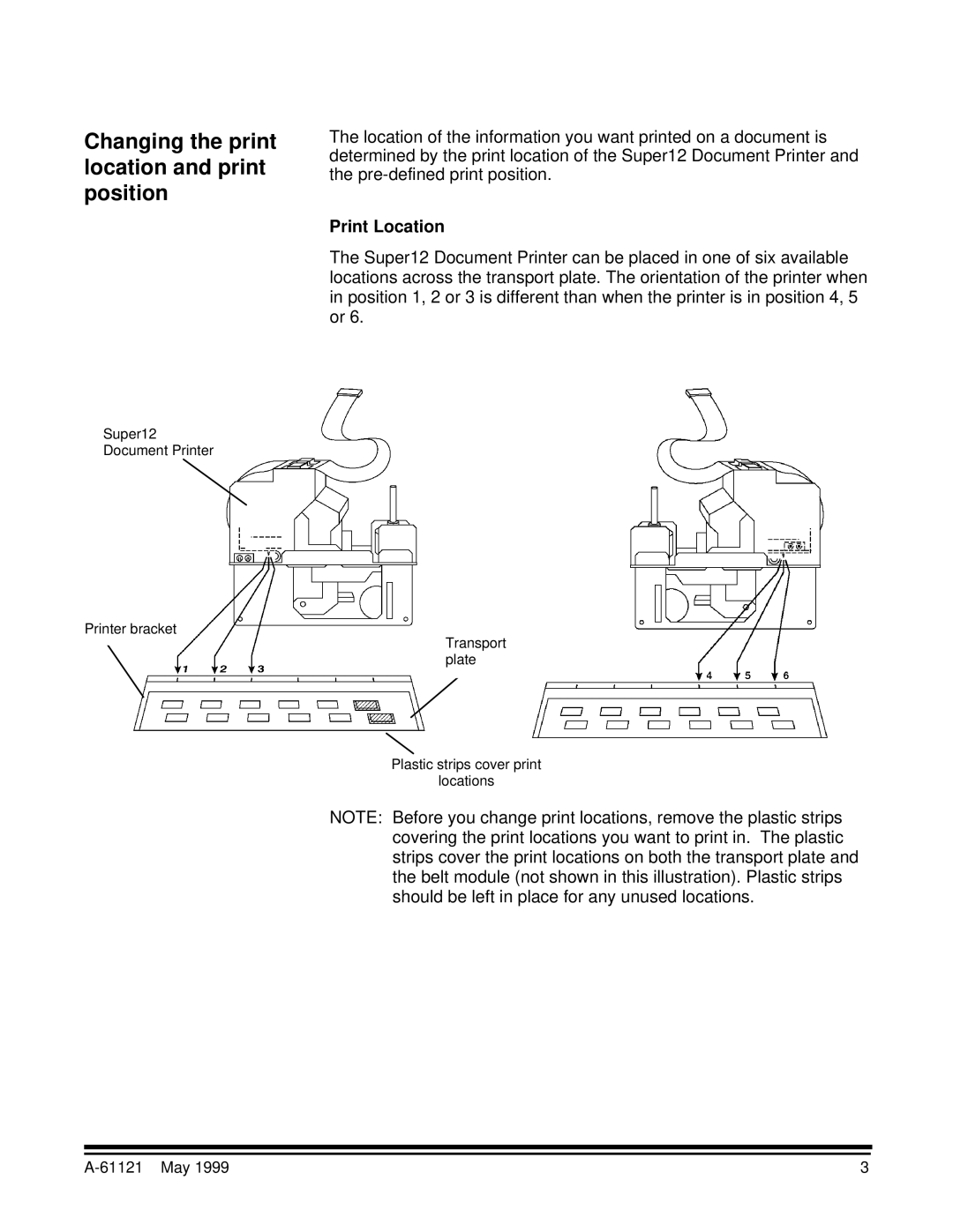 Kodak Series 3 manual Changing the print location and print position, Print Location 