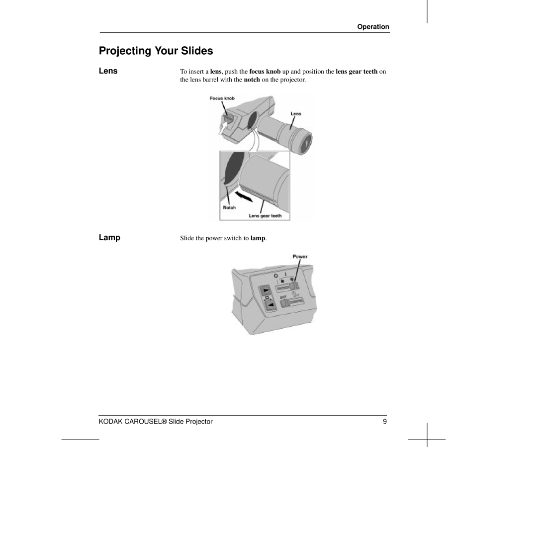 Kodak manual Projecting Your Slides, Lens, Lamp, Operation, KODAK CAROUSEL Slide Projector 