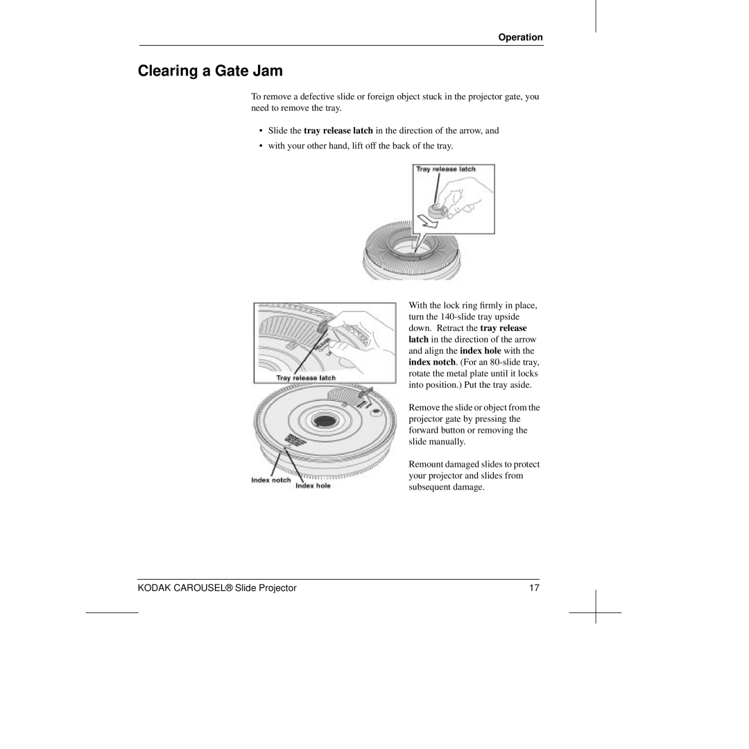 Kodak Slide Projector manual Clearing a Gate Jam, Operation 
