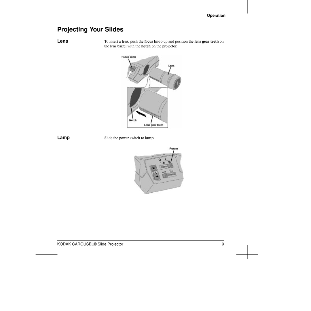 Kodak Slide Projector manual Projecting Your Slides, Lens, Lamp 