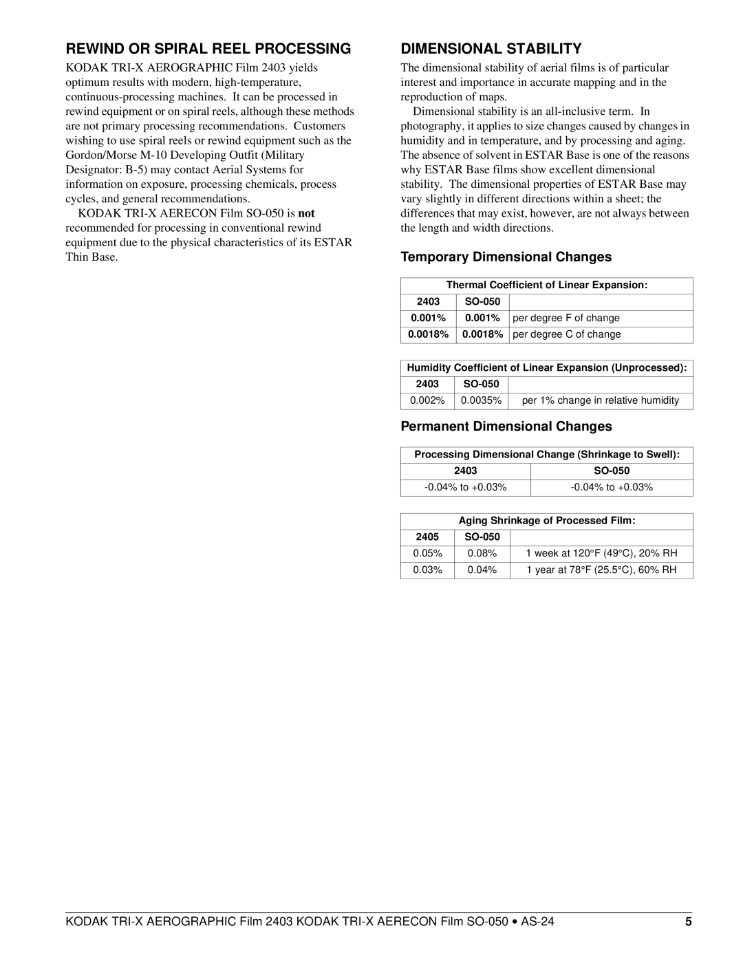 Kodak 2403, SO-050 manual Rewind or Spiral Reel Processing, Dimensional Stability, Temporary Dimensional Changes 