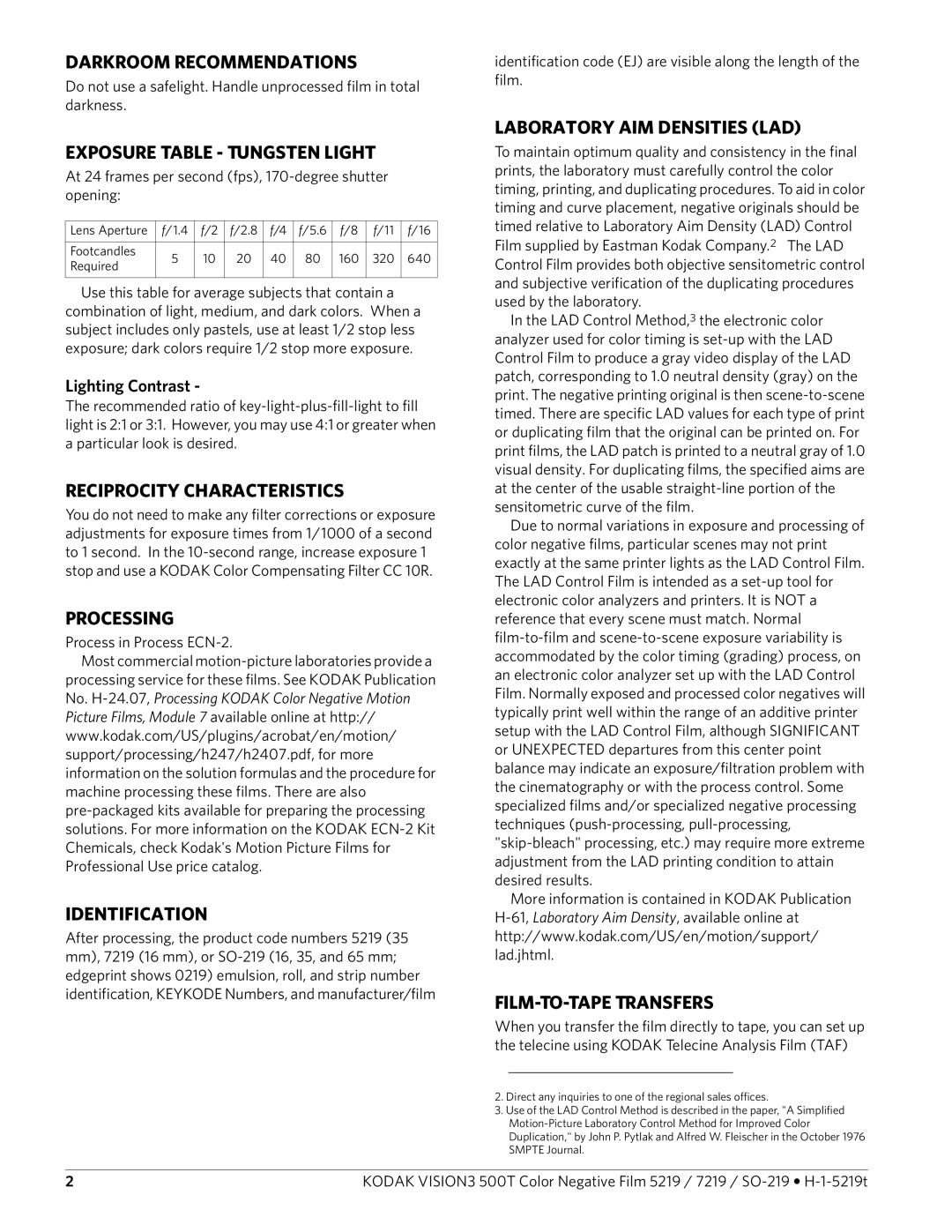 Kodak 5219, SO-219, 7219 Darkroom Recommendations, Exposure Table Tungsten Light, Reciprocity Characteristics, Processing 