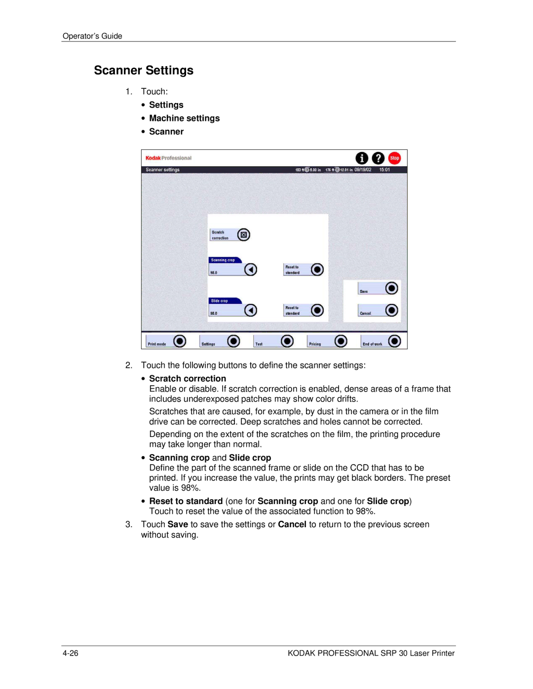 Kodak SRP 30 manual Scanner Settings, Settings Machine settings Scanner, Scratch correction, Scanning crop and Slide crop 