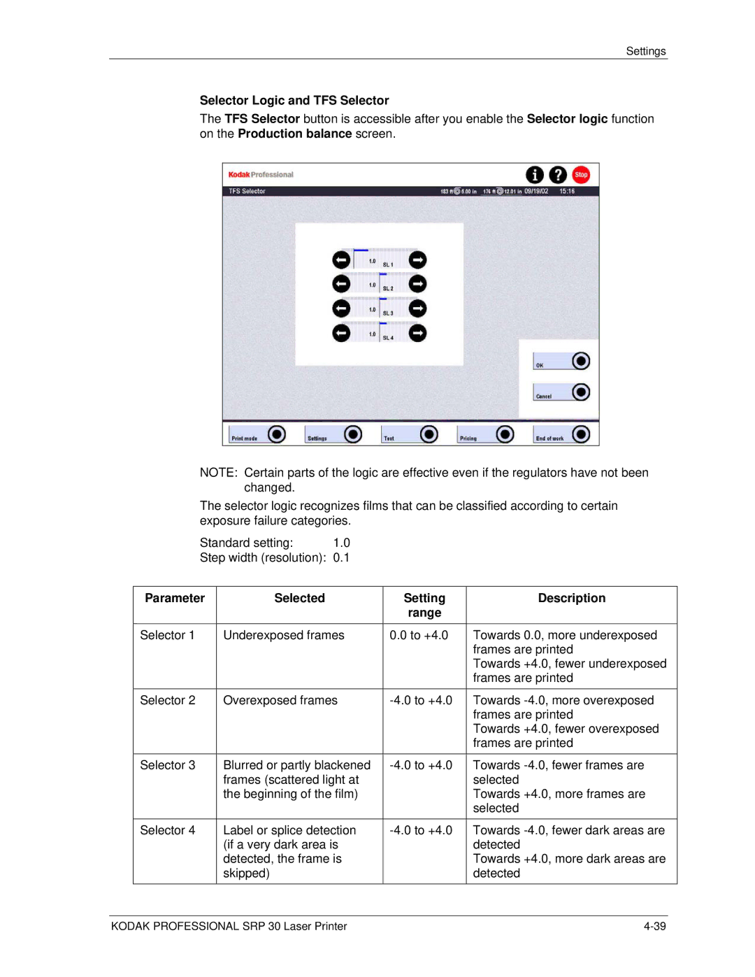 Kodak SRP 30 manual Selector Logic and TFS Selector, Parameter Selected Setting Description Range 