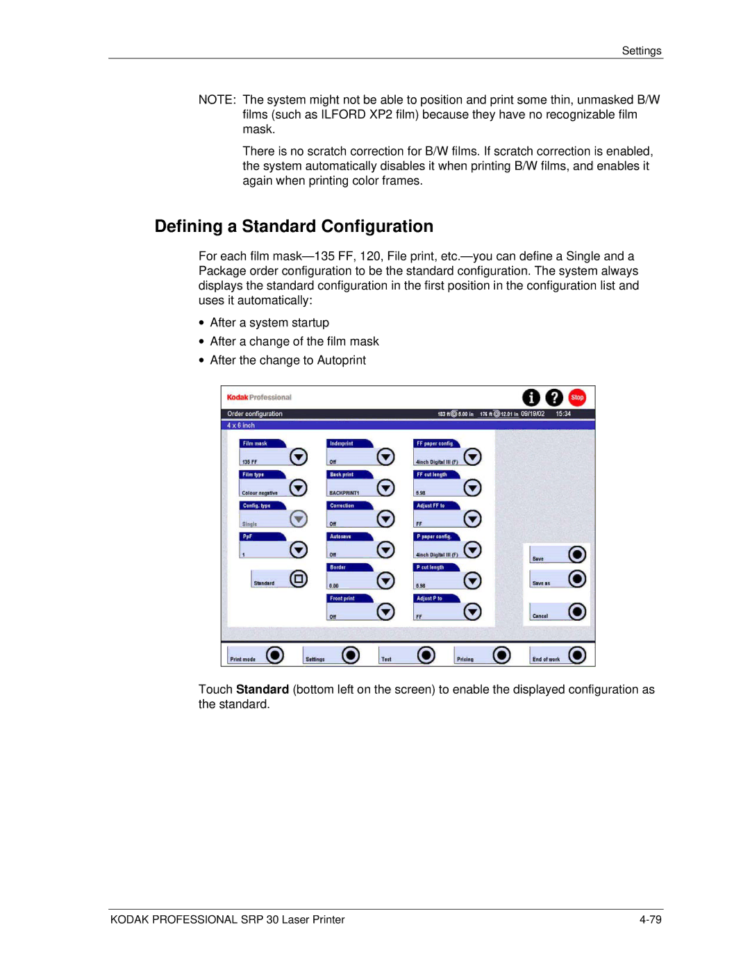 Kodak SRP 30 manual Defining a Standard Configuration 