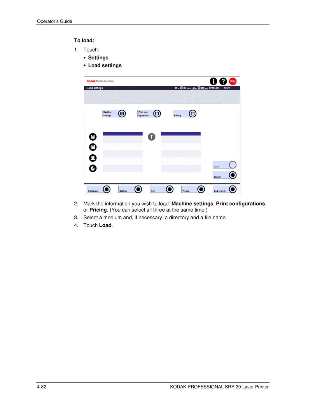 Kodak SRP 30 manual To load, Settings Load settings 