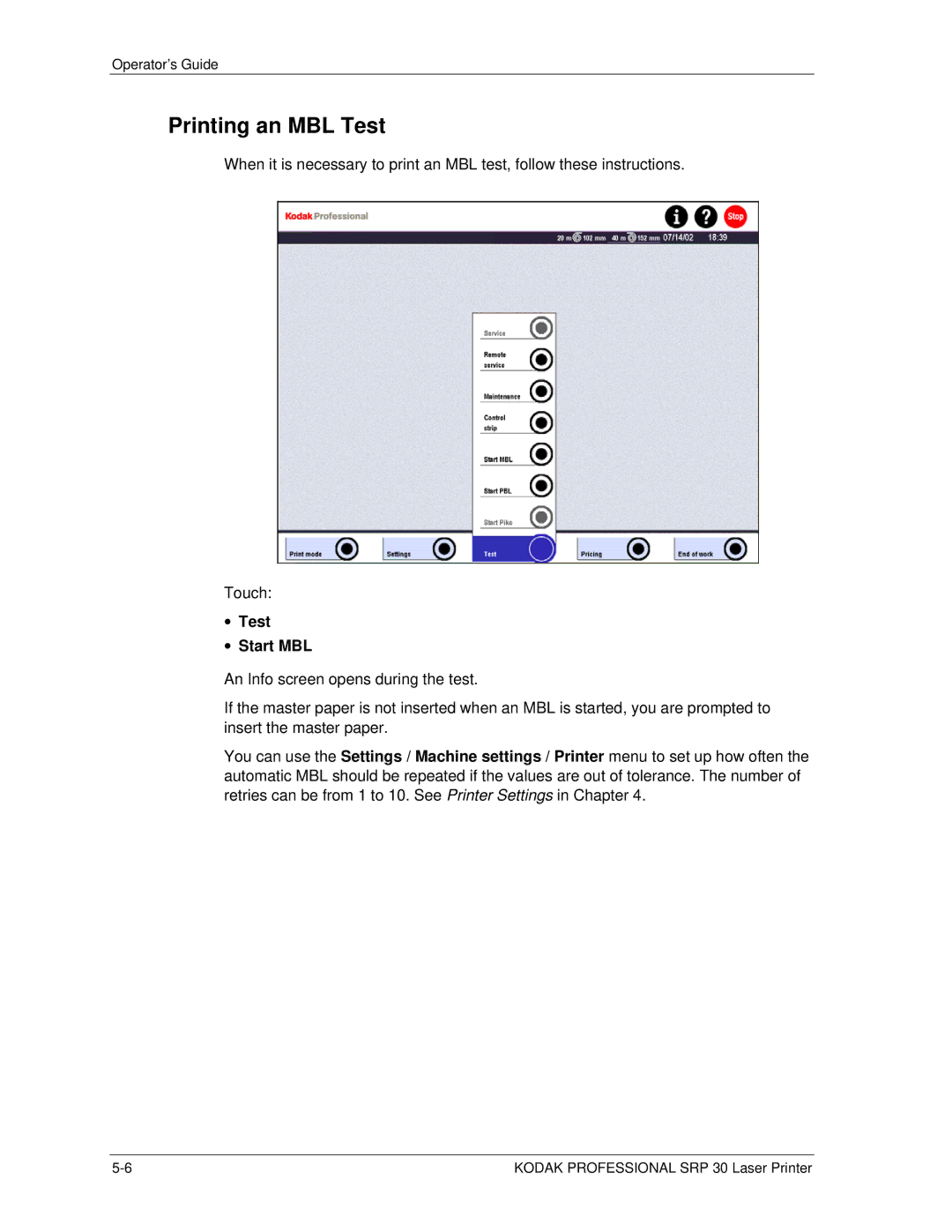 Kodak SRP 30 manual Printing an MBL Test, Test Start MBL 