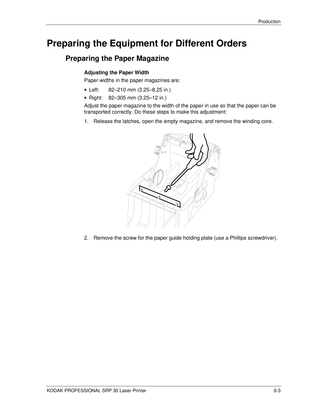Kodak SRP 30 manual Preparing the Equipment for Different Orders, Preparing the Paper Magazine, Adjusting the Paper Width 