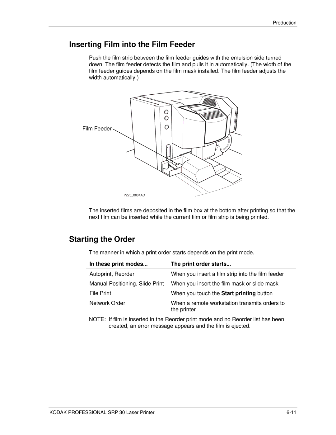 Kodak SRP 30 manual Inserting Film into the Film Feeder, Starting the Order, These print modes Print order starts 