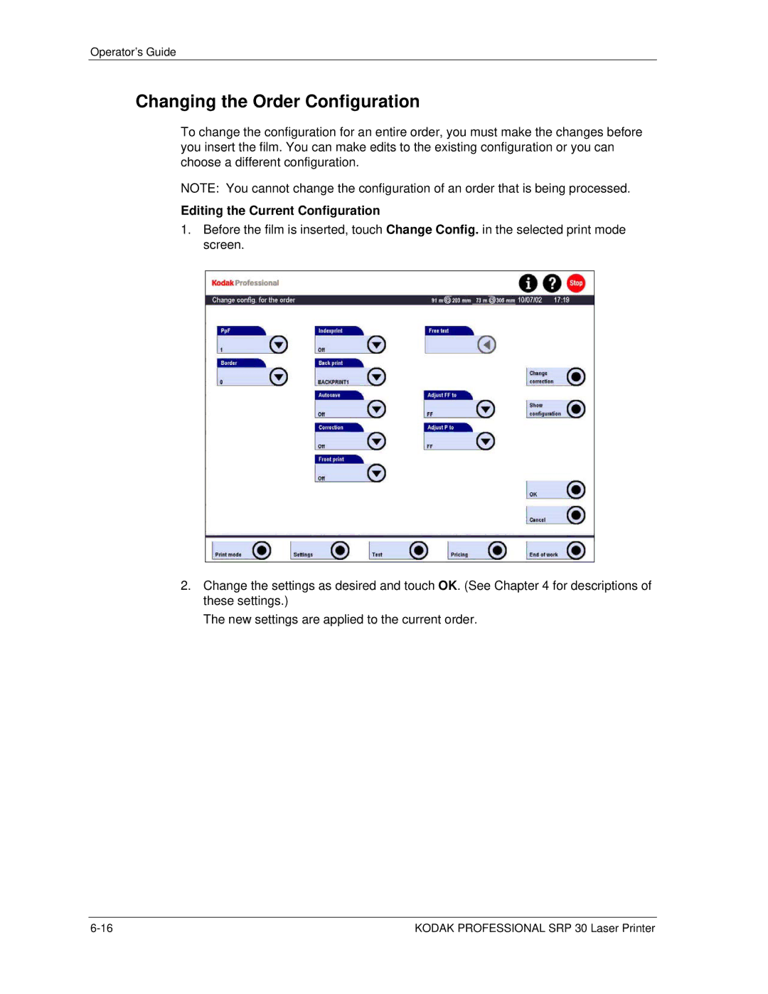 Kodak SRP 30 manual Changing the Order Configuration, Editing the Current Configuration 