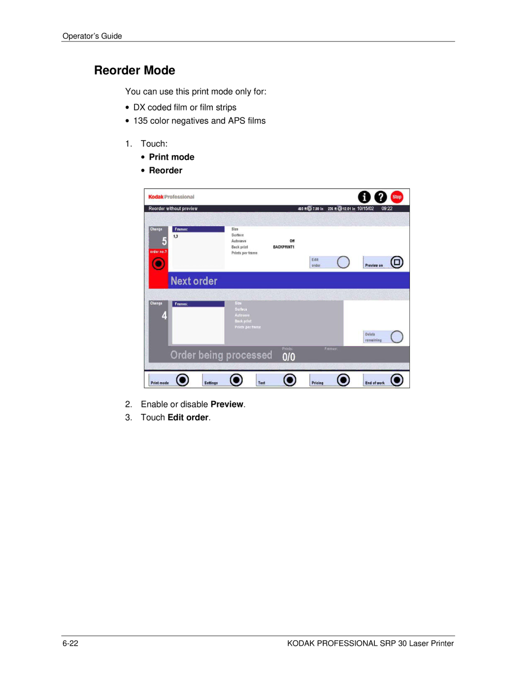 Kodak SRP 30 manual Reorder Mode, Print mode Reorder, Touch Edit order 