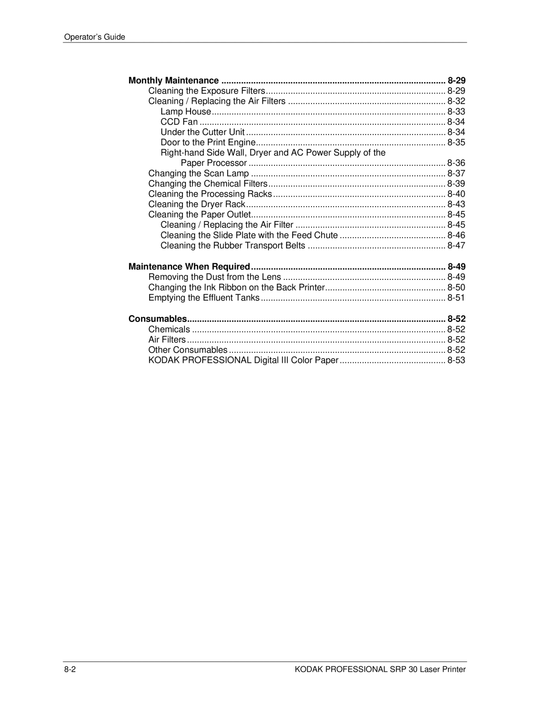 Kodak SRP 30 manual Other Consumables Kodak Professional Digital III Color Paper 