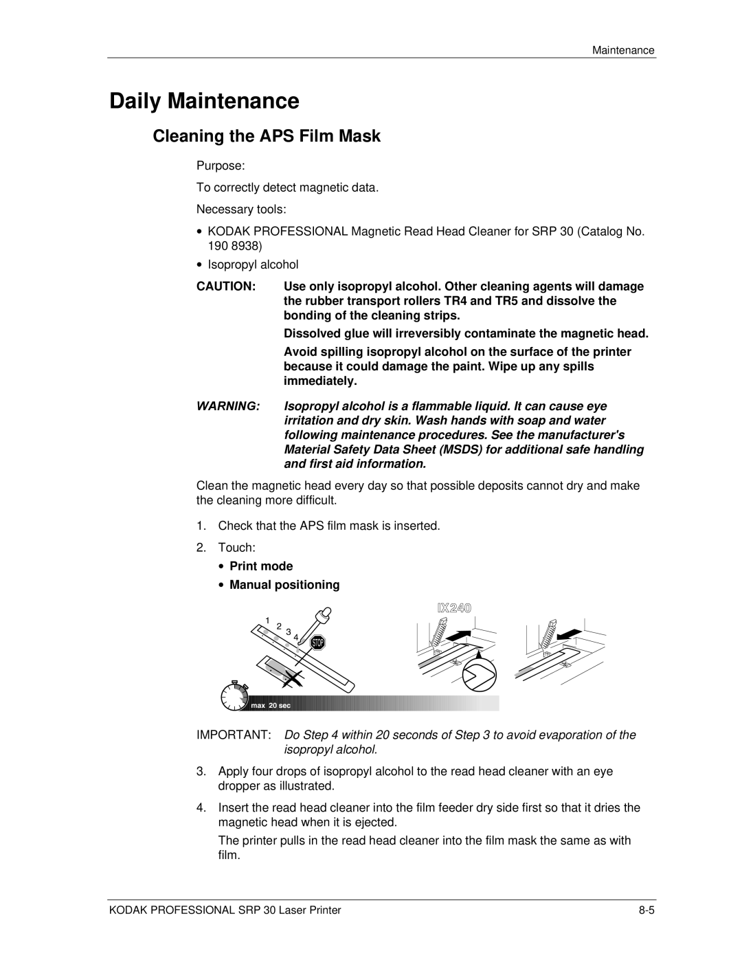 Kodak SRP 30 manual Daily Maintenance, Cleaning the APS Film Mask 
