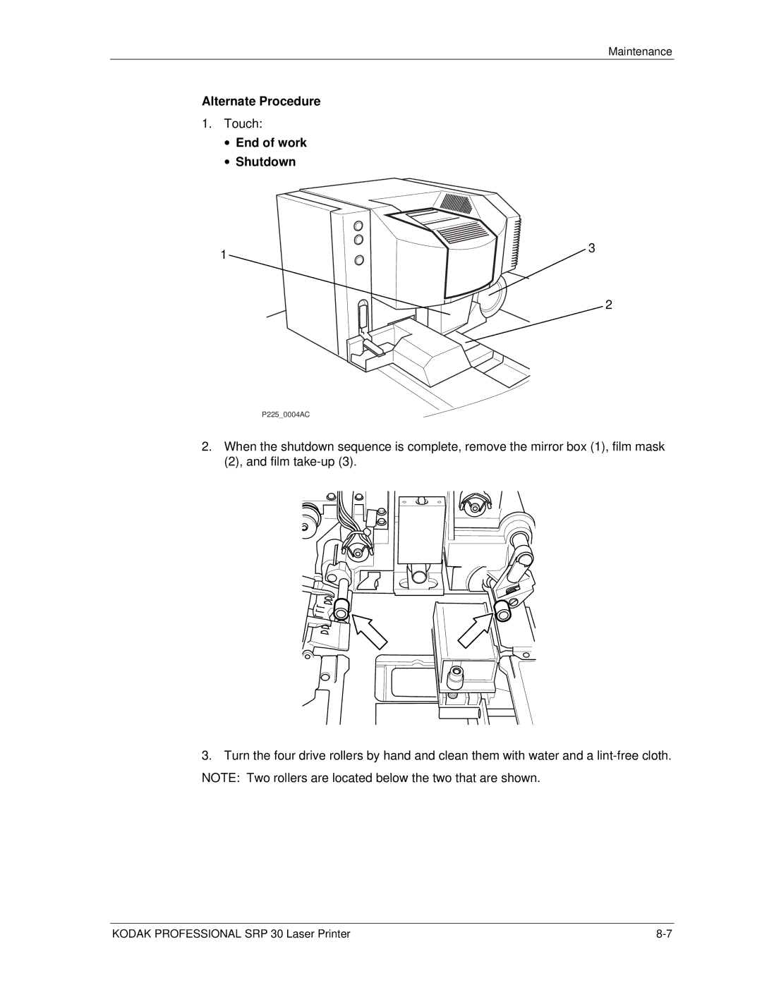 Kodak SRP 30 manual Alternate Procedure, End of work Shutdown 