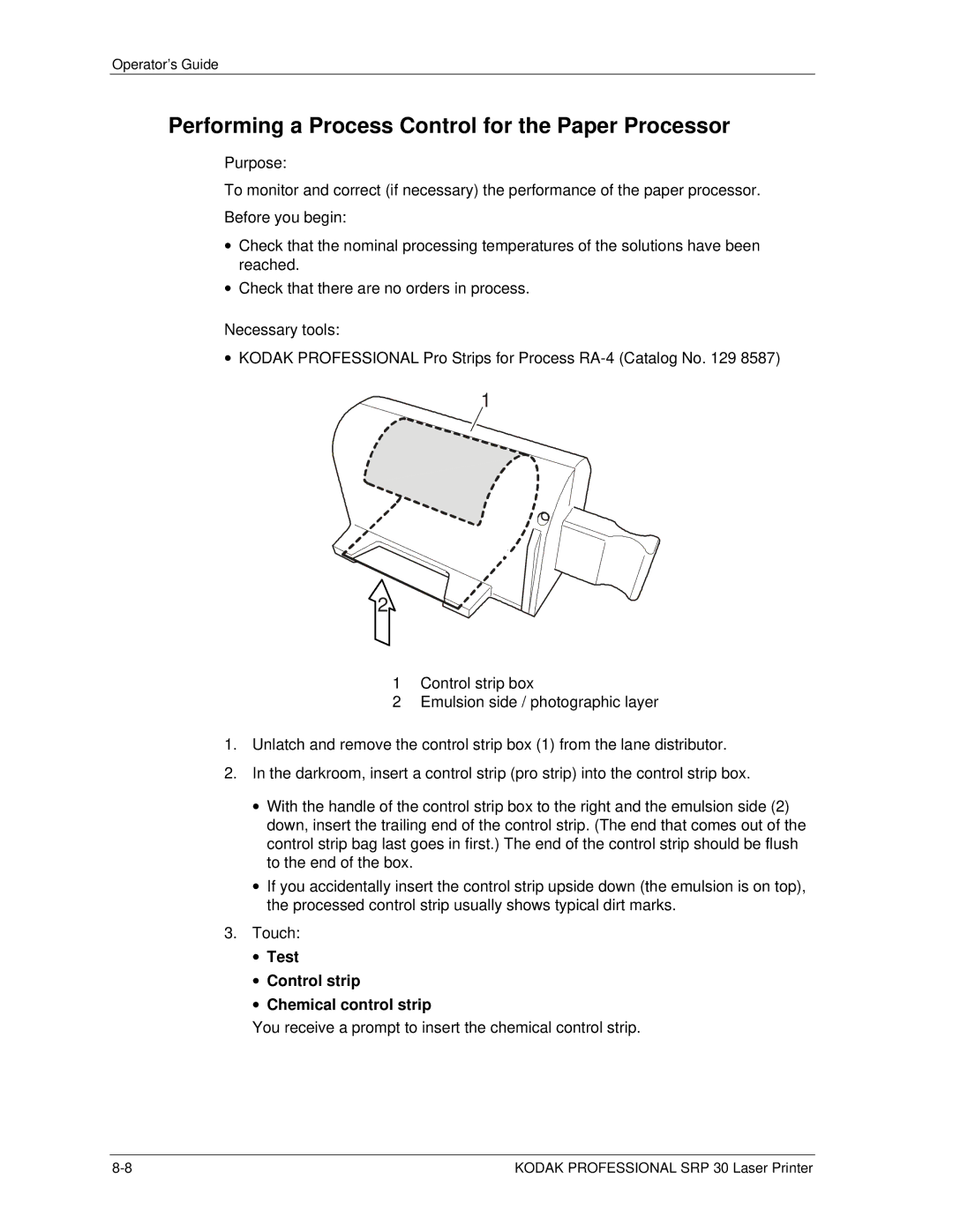 Kodak SRP 30 manual Performing a Process Control for the Paper Processor, Test Control strip Chemical control strip 