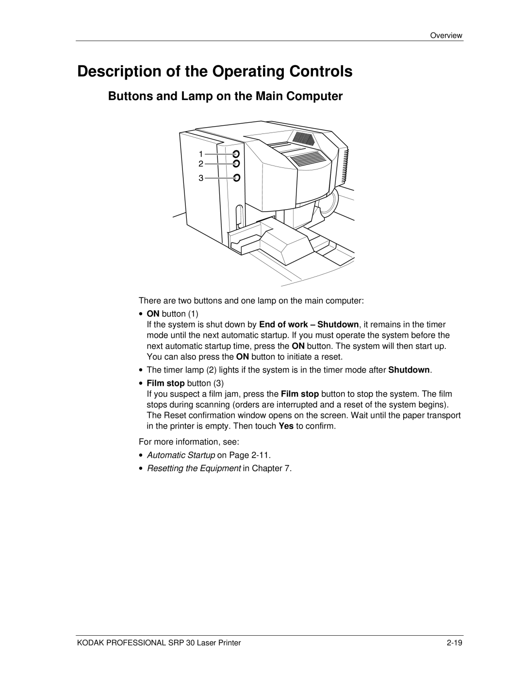 Kodak SRP 30 manual Description of the Operating Controls, Buttons and Lamp on the Main Computer, Film stop button 