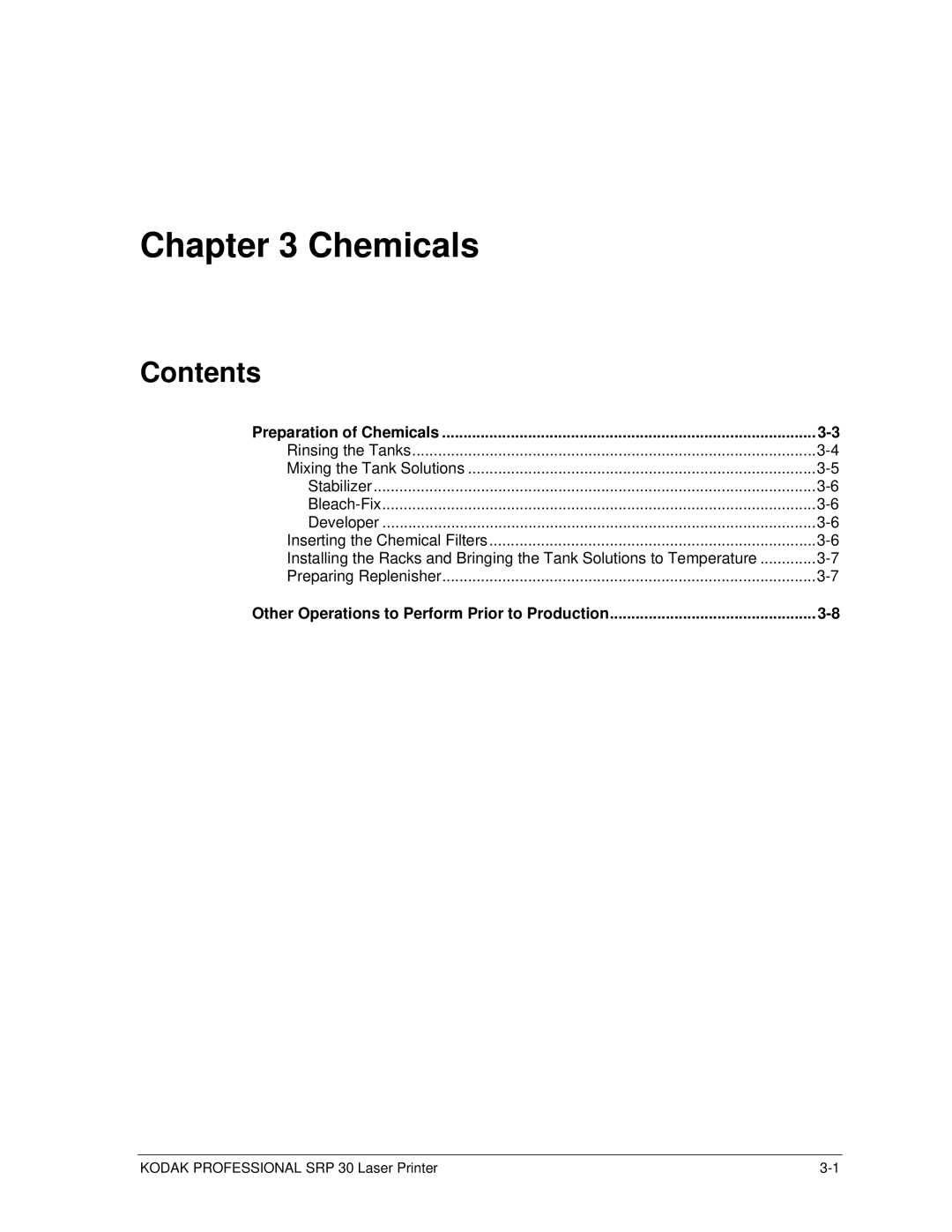 Kodak SRP 30 manual Chemicals 