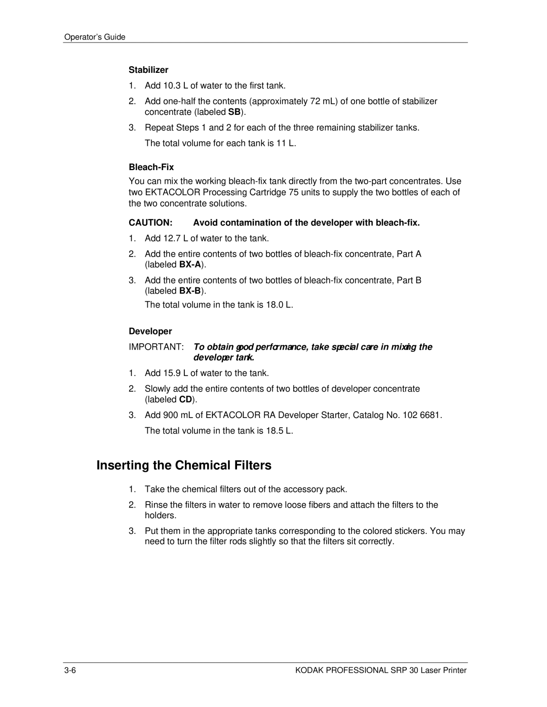 Kodak SRP 30 manual Inserting the Chemical Filters, Stabilizer, Bleach-Fix, Developer 