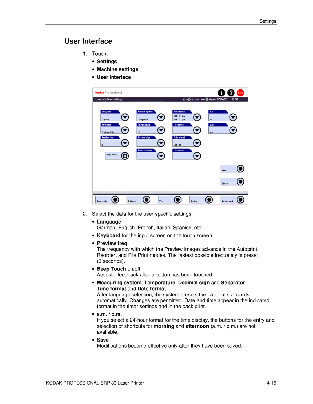 Kodak SRP 30 manual User Interface 