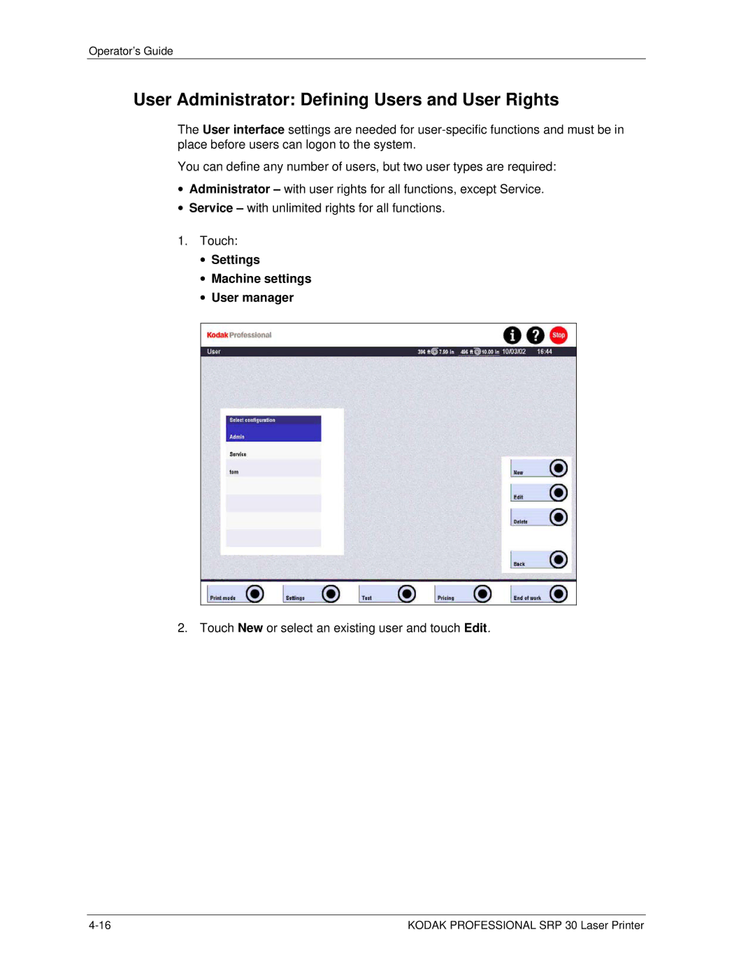 Kodak SRP 30 manual User Administrator Defining Users and User Rights, Settings Machine settings User manager 