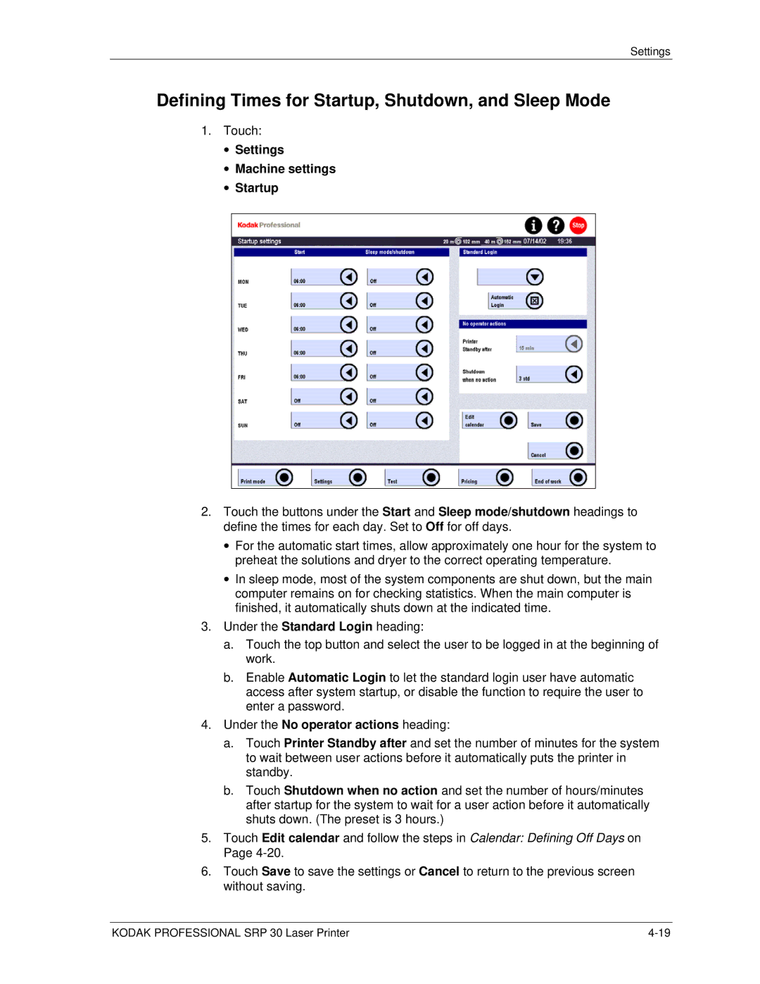 Kodak SRP 30 manual Defining Times for Startup, Shutdown, and Sleep Mode, Settings Machine settings Startup 