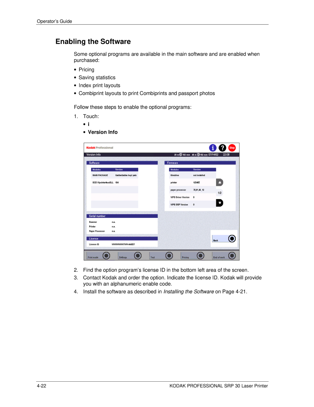 Kodak SRP 30 manual Enabling the Software, Version Info 