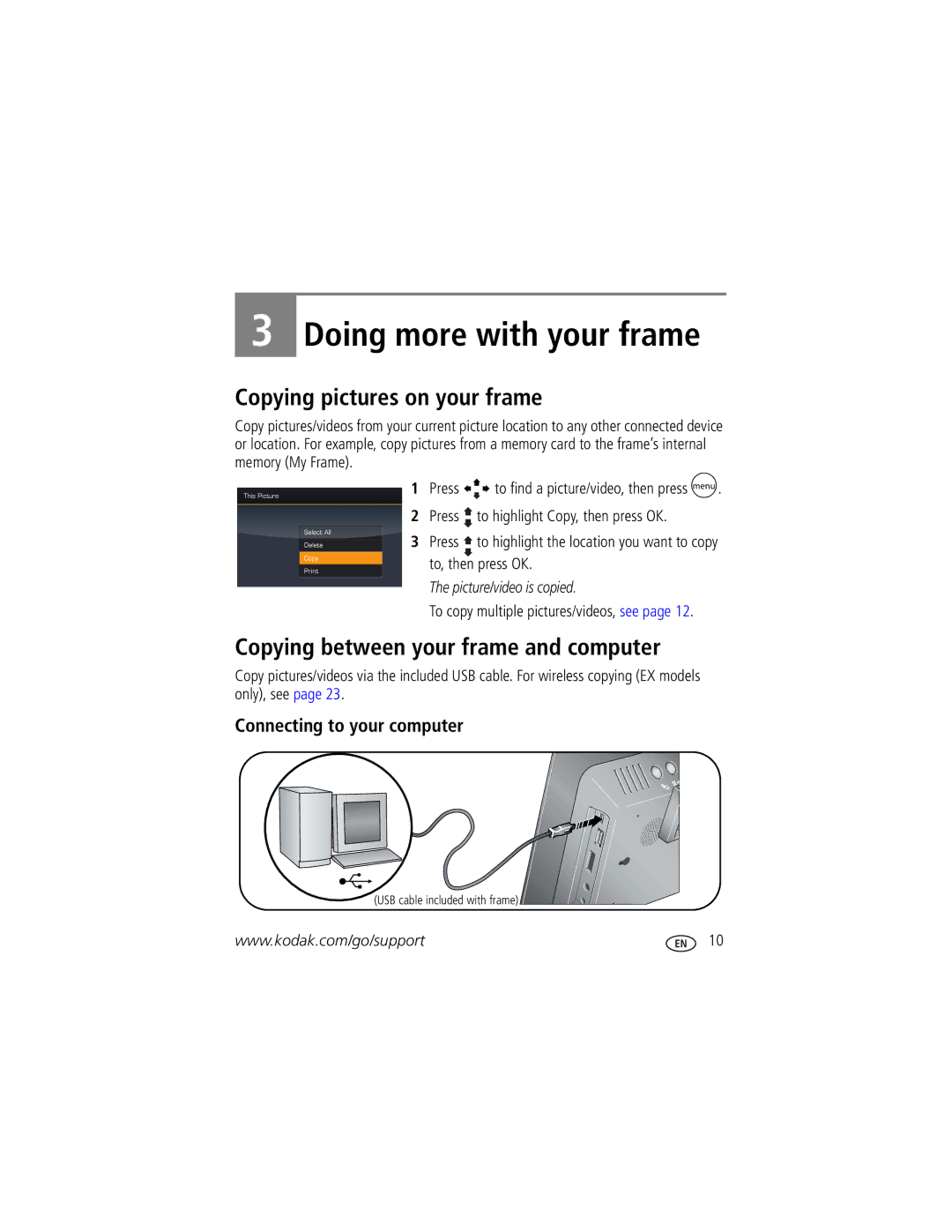 Kodak EX-1011, SV-710 Doing more with your frame, Copying pictures on your frame, Copying between your frame and computer 