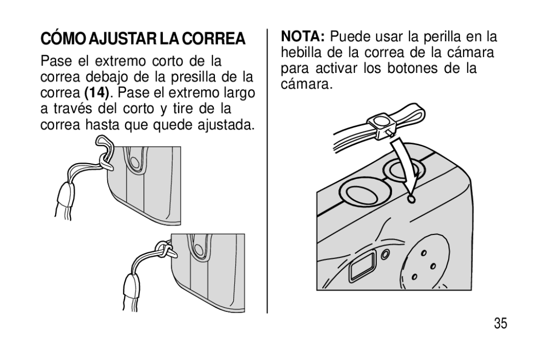 Kodak T20 user manual CÓ MO Ajustar LA Correa 