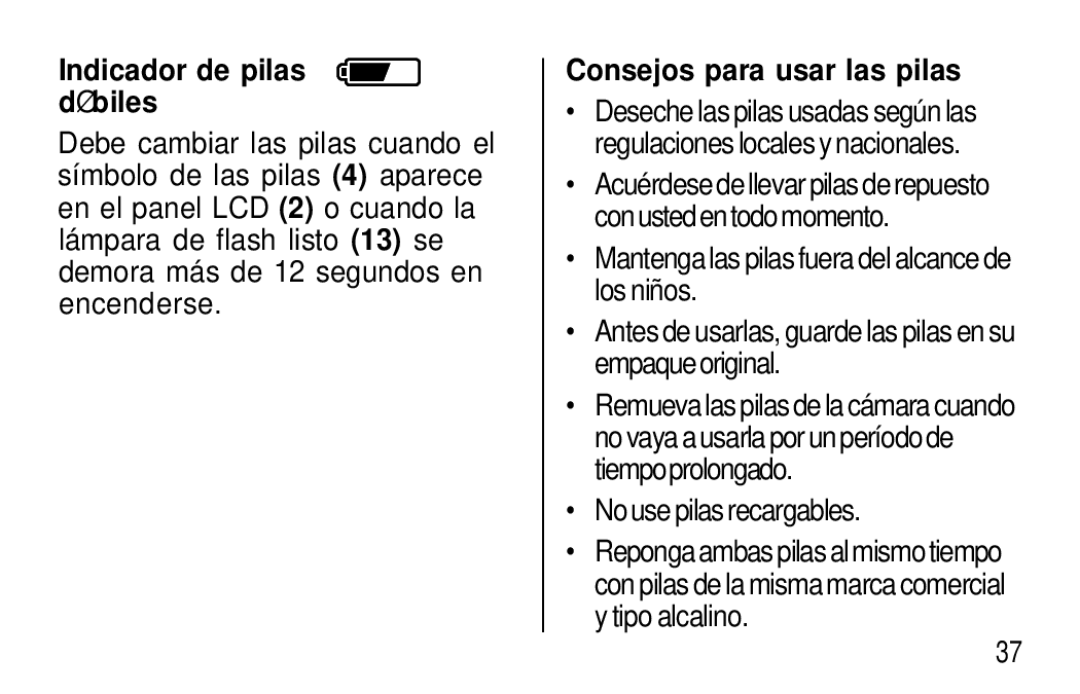 Kodak T20 user manual Indicador de pilas dé biles, Consejos para usar las pilas 