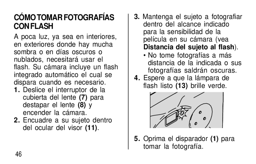 Kodak T20 user manual CÓ MO Tomar Fotografías CON Flash 