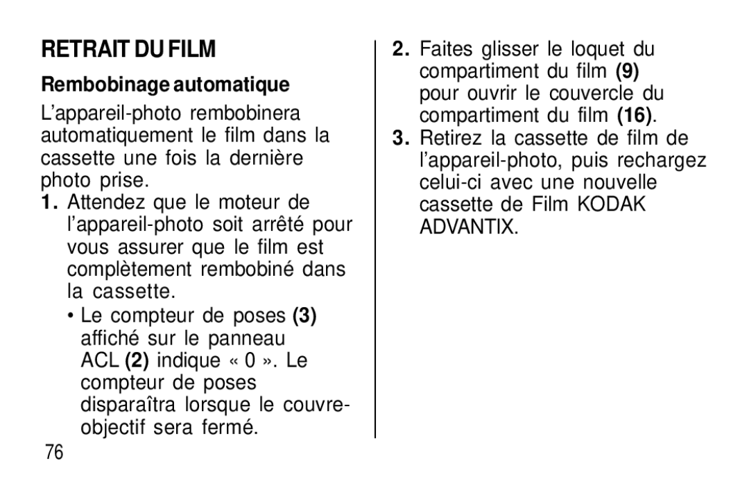 Kodak T20 user manual Retrait DU Film, Rembobinage automatique 