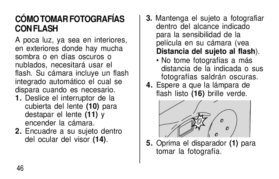 Kodak T30 user manual CÓ MO Tomar Fotografías CON Flash 