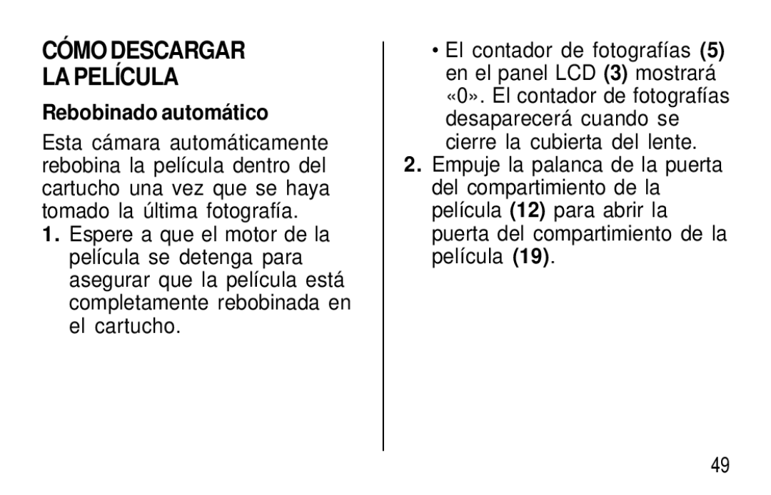 Kodak T30 user manual CÓ MO Descargar LA Película, Rebobinado automá tico 