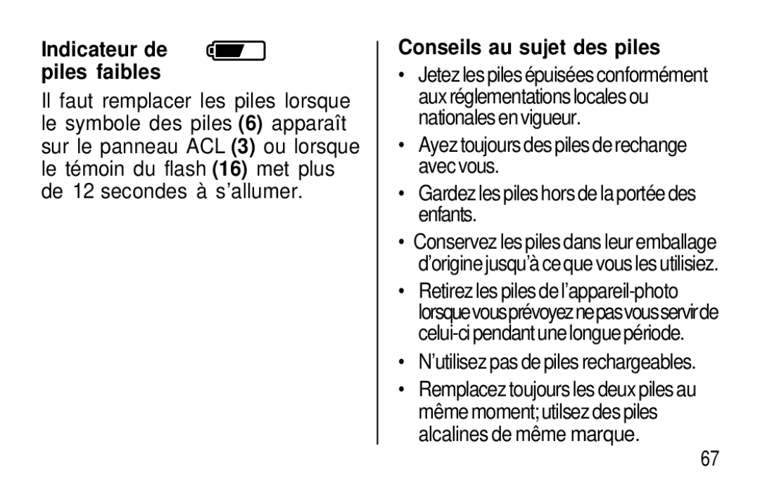 Kodak T30 user manual Indicateur de piles faibles, Conseils au sujet des piles 