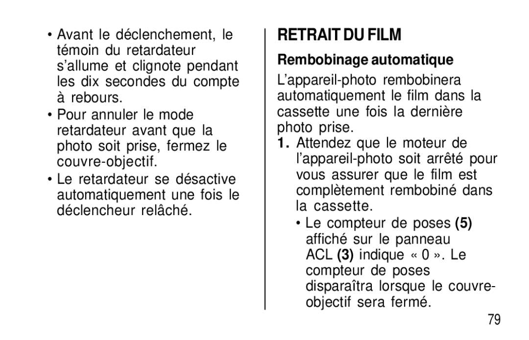 Kodak T30 user manual Retrait DU Film, Rembobinage automatique 