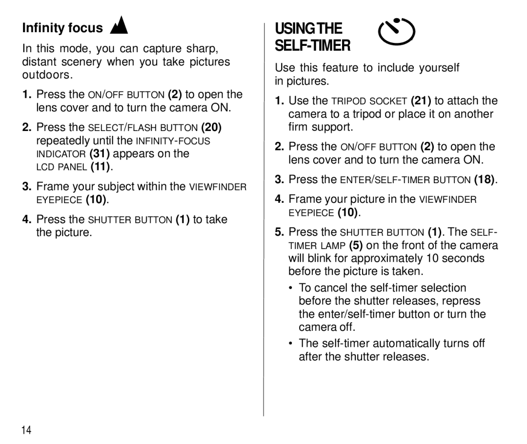Kodak T500 manual Using SELF-TIMER, Infinity focus, Indicator 31 appears on 