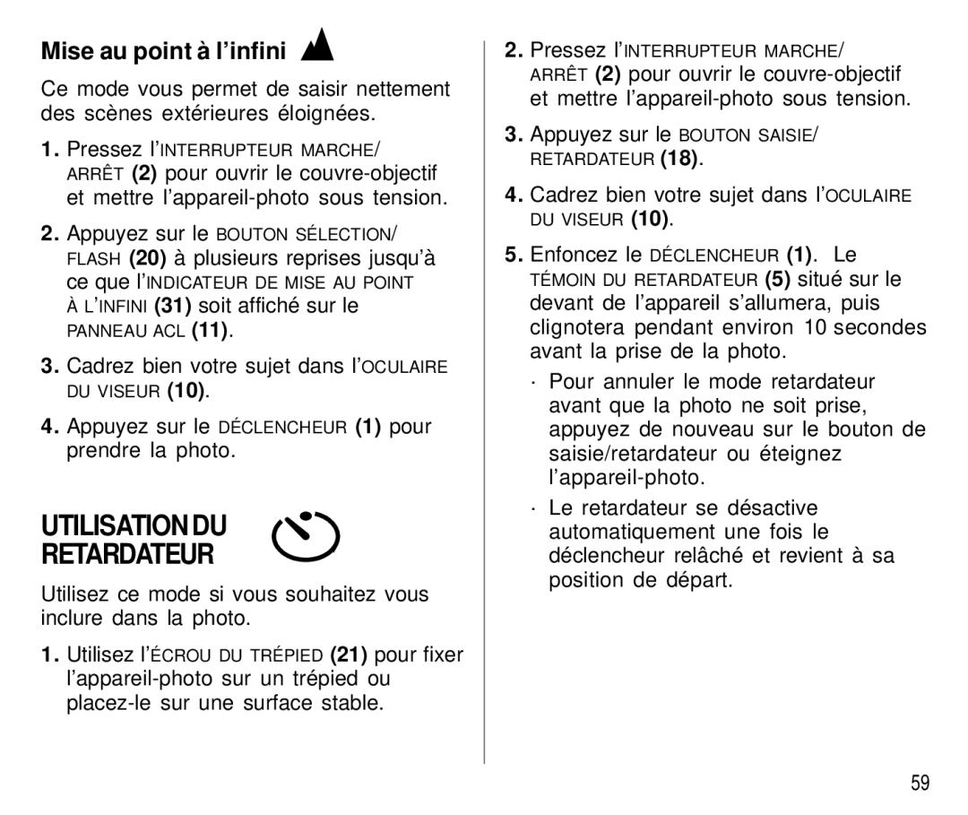 Kodak T500 manual Utilisation DU Retardateur, Mise au point à l’infini, ’INFINI 31 soit affiché sur le 