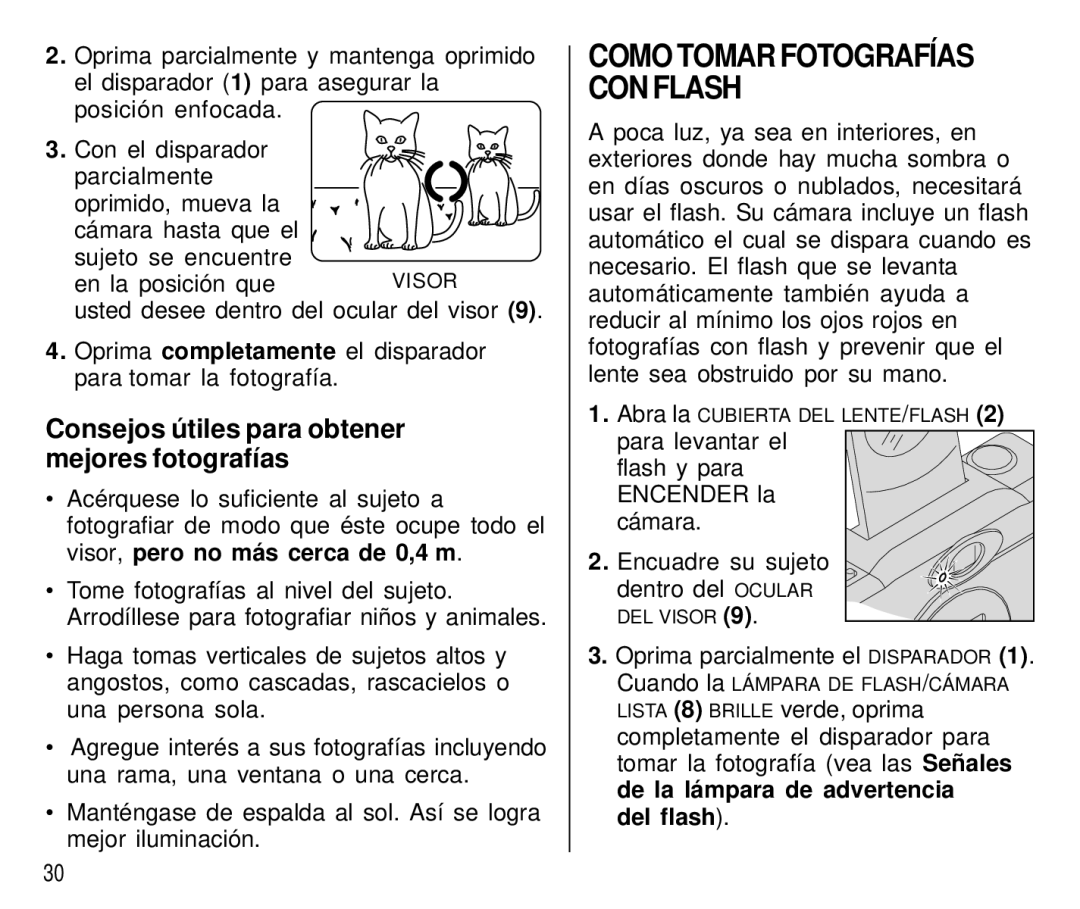 Kodak T550 manual Consejos útiles para obtener mejores fotografías, En la posición que, Del flash 