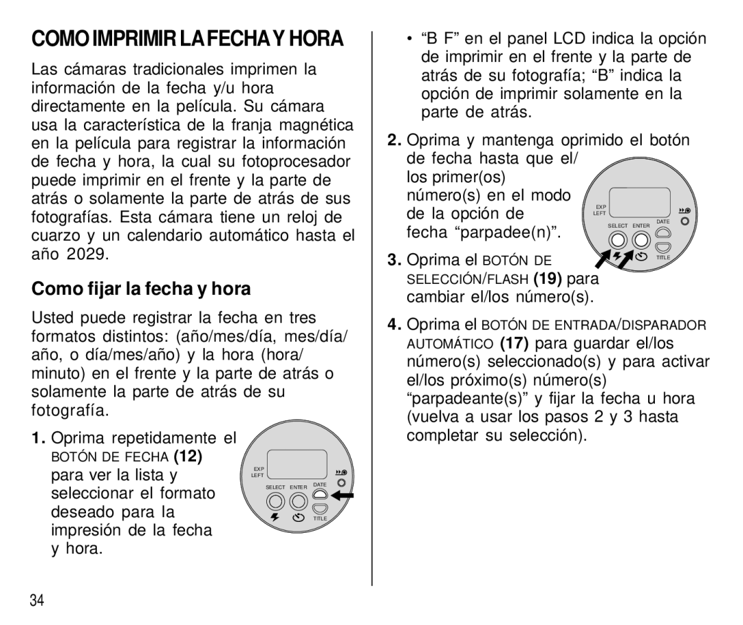 Kodak T550 manual Como Imprimir Lafechay Hora, Como fijar la fecha y hora, Fecha parpadeen Oprima el Botón DE 