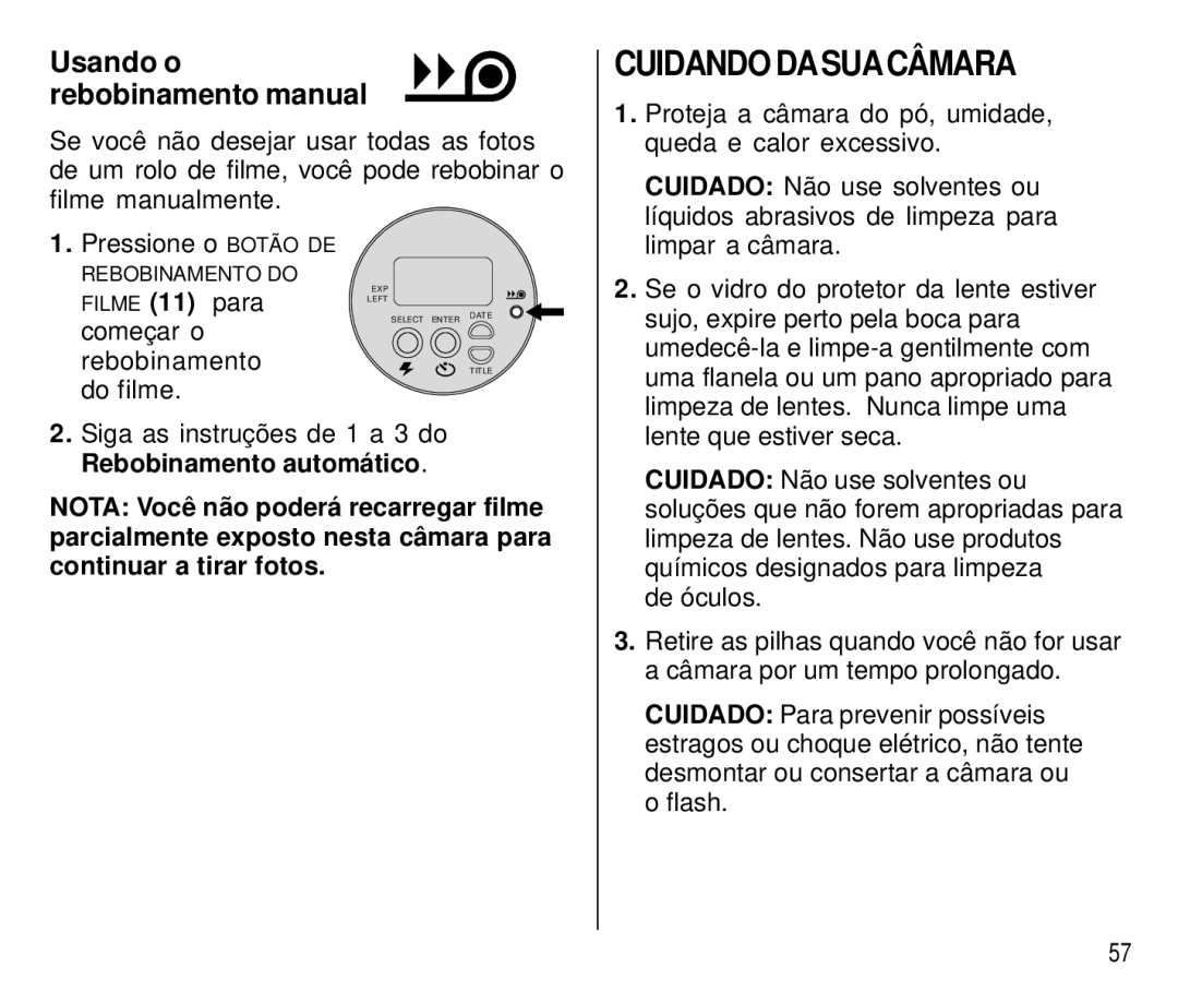 Kodak T550 Cuidando Dasuacâmara, Usando o rebobinamento manual 