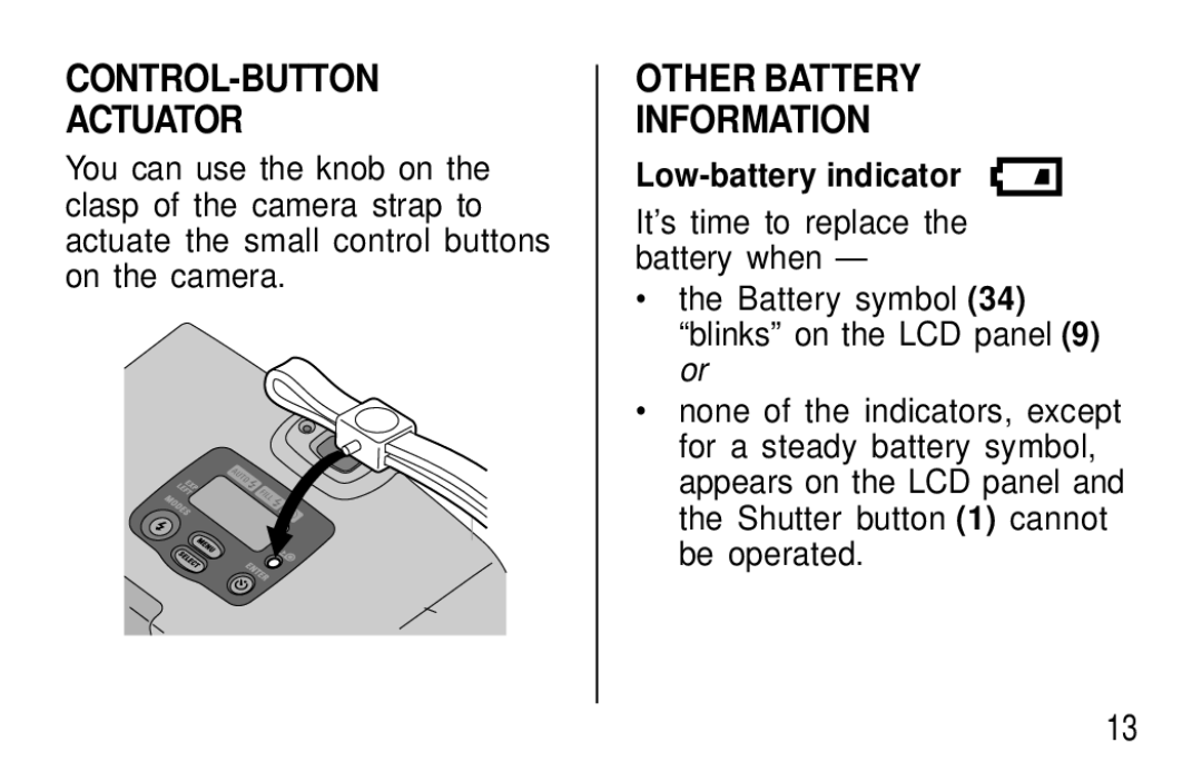 Kodak T570 manual CONTROL-BUTTON Actuator, Other Battery Information, Low-battery indicator 