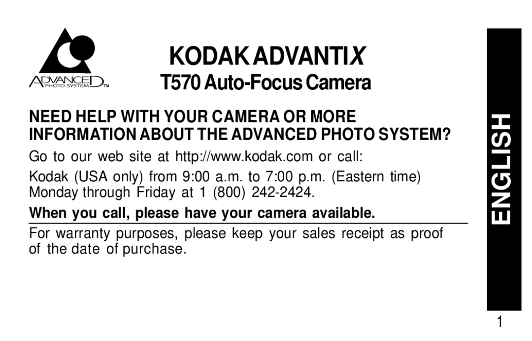 Kodak T570 manual Kodak Advantix, When you call, please have your camera available 