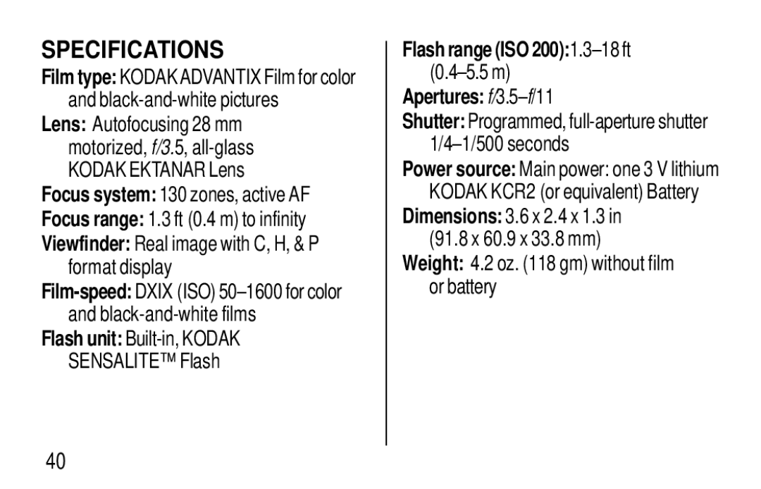 Kodak T570 manual Specifications, Focus system 130 zones, active AF, Viewfinder Real image with C, H, & P format display 